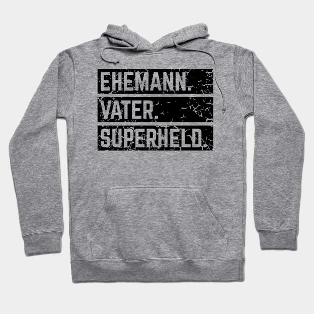 Ehemann Vater Superheld (Super Papa / Superpapa / Vintage / Black) Hoodie by MrFaulbaum